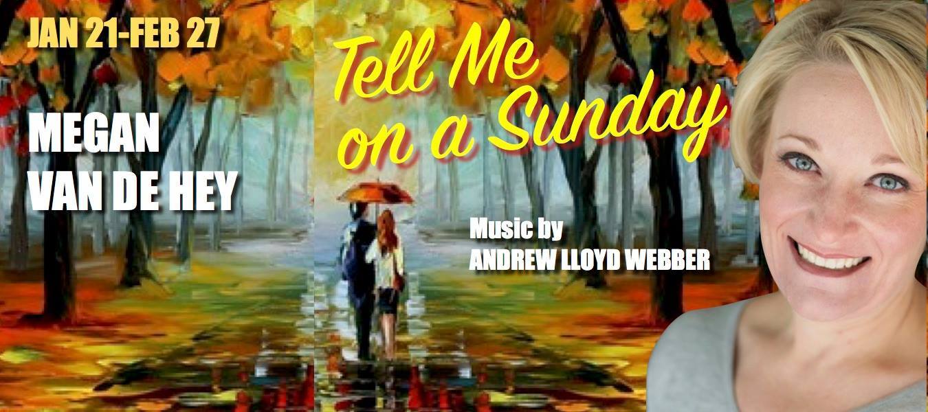 Theater Colorado Tell Me On a Sunday Theater Colorado Tell Me On a Sunday