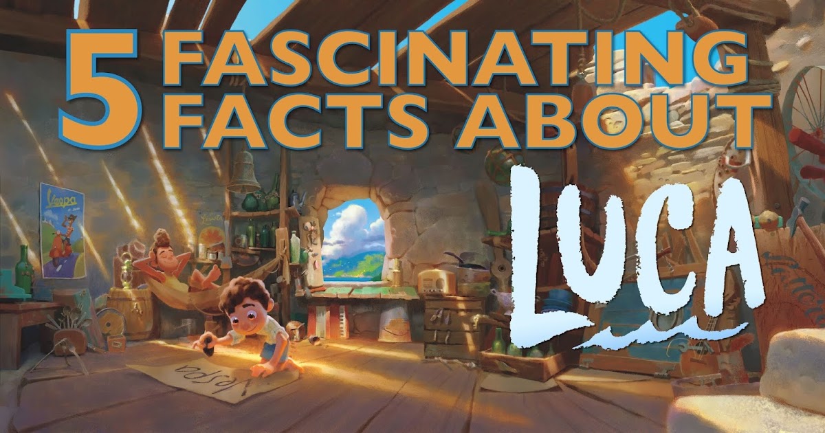 Five Fascinating Facts About The Making of Pixar's Luca