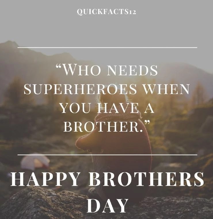 Brothers Day Status for Whatsapp and FB 2020