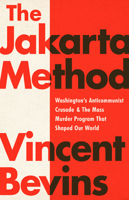 the jakarta method vincent bevins the jakarta method vincent bevins