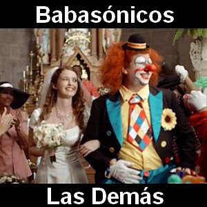 Babasonicos – Las Demas