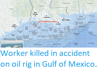https://sciencythoughts.blogspot.com/2018/02/worker-killed-in-accident-on-oil-rig-in.html