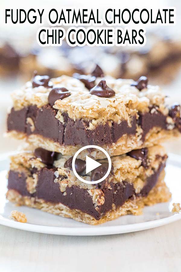 FUDGY OATMEAL CHOCOLATE CHIP COOKIE BARS