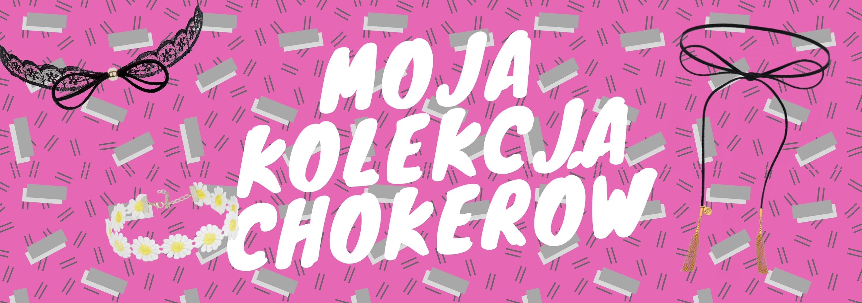 Moja kolekcja chokerów