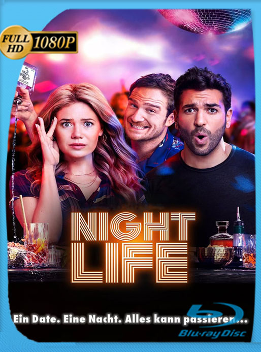 Nightlife (Vidas Nocturnas) (2020)  BRRip 1080p Latino [GoogleDrive] [tomyly]