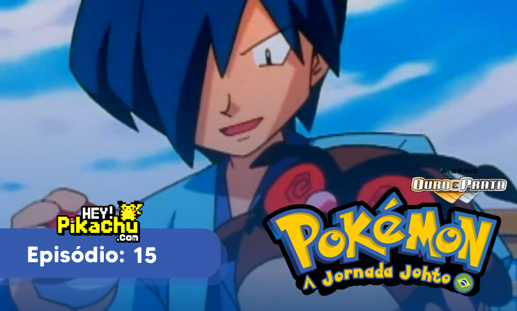 ◓ Anime: Pokémon, A Série Ouro e Prata (Liga Johto)  3ª Temporada Completa  (Assistir Online / Dublado PT BR)