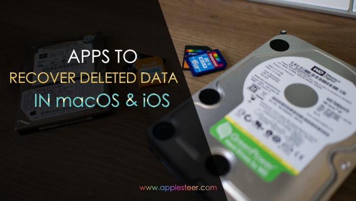 The Best Applications to Recover Deleted Data in macOS and iOS