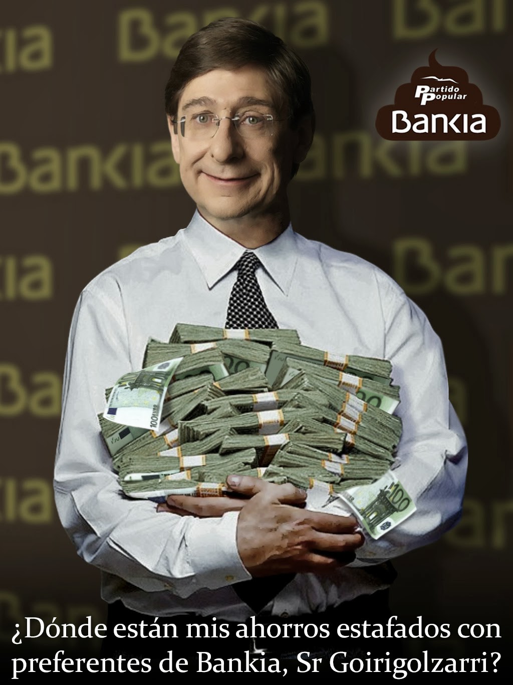Ignacio goirigolzarri, devuelvenos nuestros ahorros estafados por Bankia