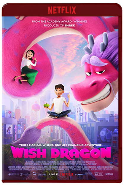 Wish Dragon (2021) 1080p NF WEB-DL Dual Latino-Inglés [Sub.Esp] (Animación.Aventuras)