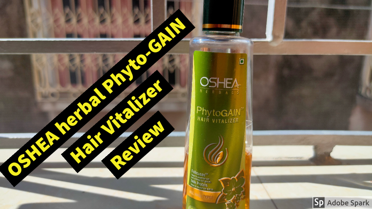 OSHEA herbal PhytoGAIN Hair Vitalizer Review Stay Beautiful Always