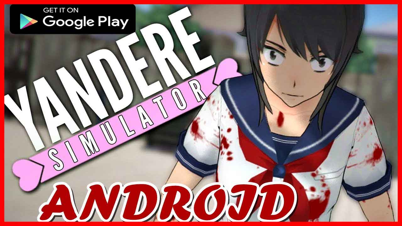 تحميل لعبة Yandere Simulator للاندرويد