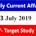 3 July Current affairs 2019 BY- Target Study IQ