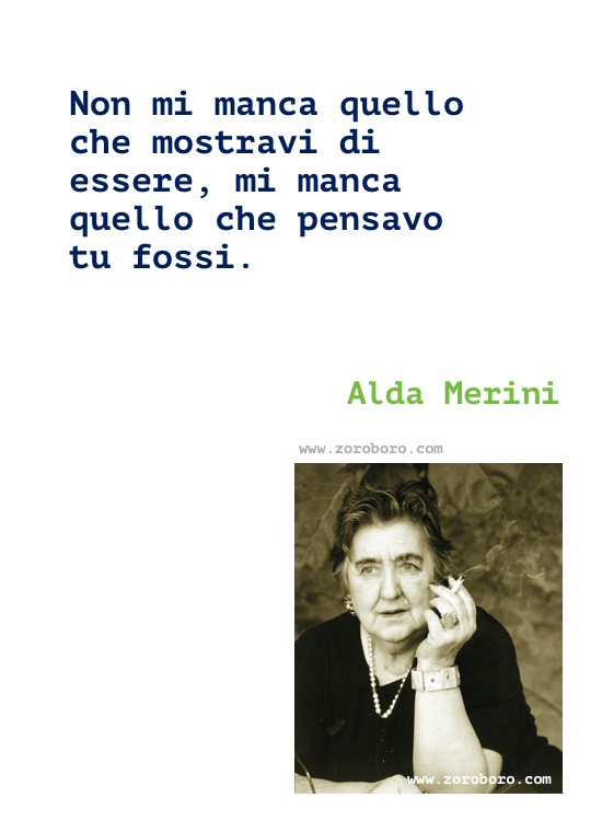 Alda Merini Quotes, Alda Merini Poems, Alda Merini Writings, Alda Merini Poesie, Alda Merini (Italian Poet)
