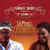 Swazi Soul - M’na Ndedwa (feat. Toshi)