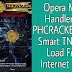 Smart TNT SUN No Load Opera Mini Handler Free Internet Tutorial