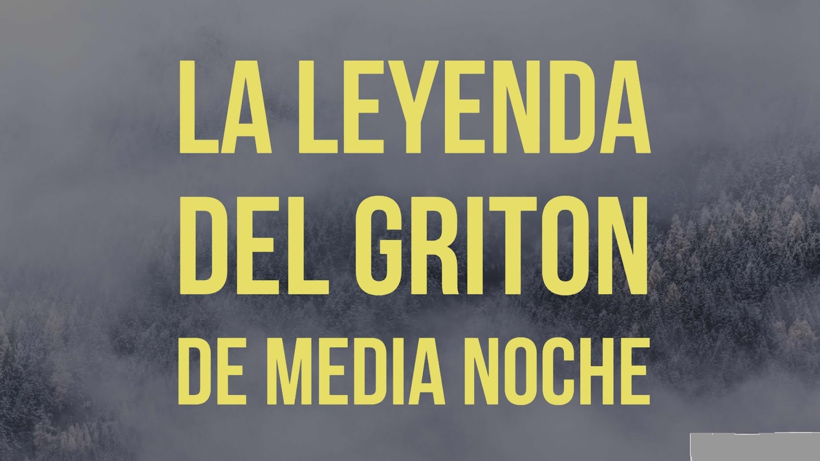 La Leyenda del Griton de Media Noche El Salvador Región Magica