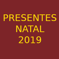 Presentes de Natal 2019 Presentes de Natal 2019