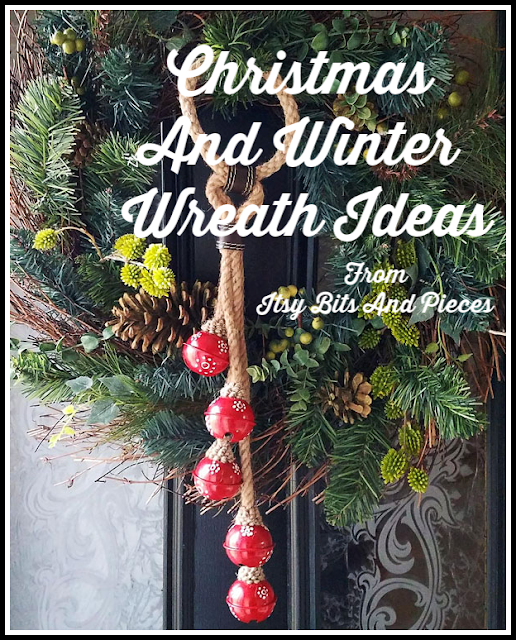 Fun Christmas And Winter Wreath Inspiration Ideas From Itsy Bits And Pieces Blog