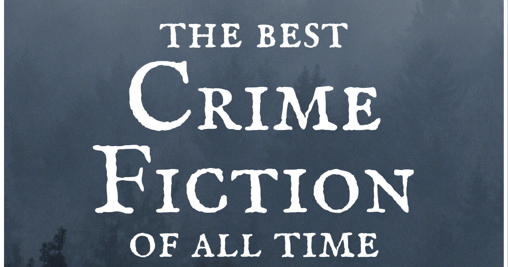 Read All The Things! Discussion Best Crime Novels For Adults