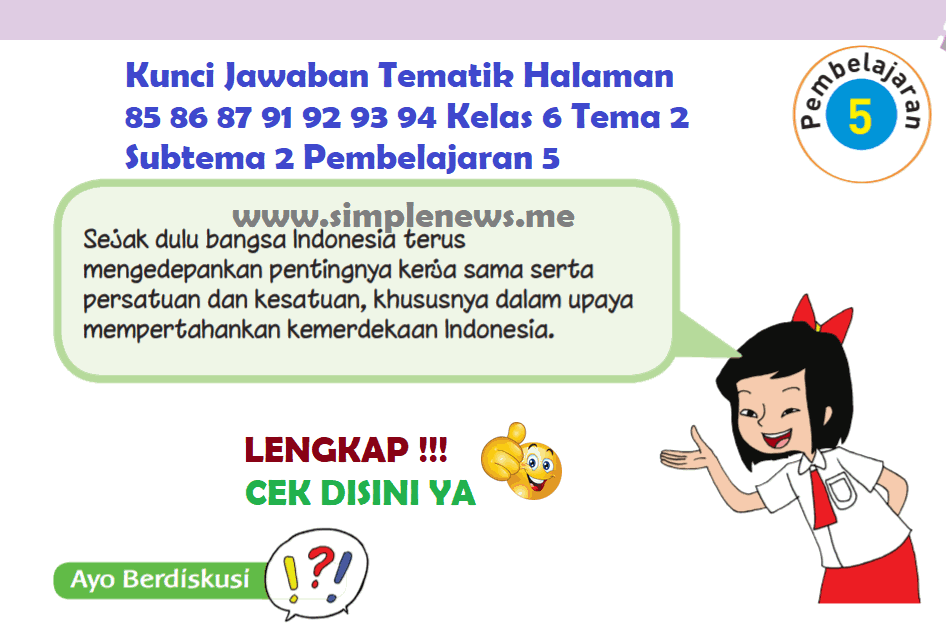 Kunci Jawaban Tematik Halaman 85 86 87 91 92 93 94 Kelas 6 Tema 2 Subtema 2 Pembelajaran 5 www.simplenews.me