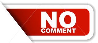 No Comment bro no Comment bro
