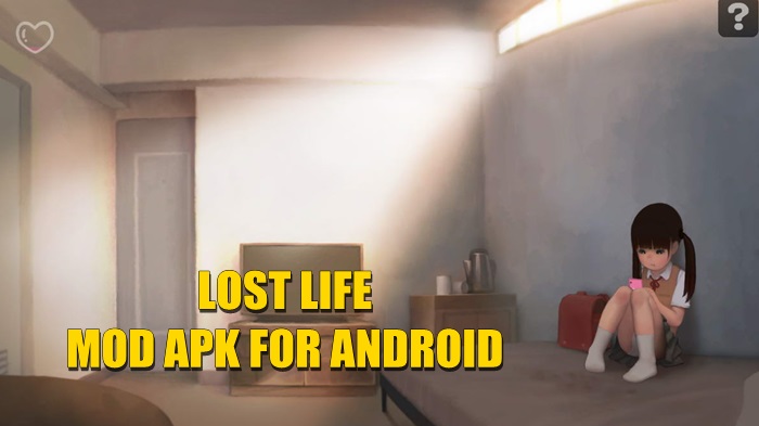 Featured image of post Lost Life Mod Apk Terbaru Are you a lover of adventurous horror games