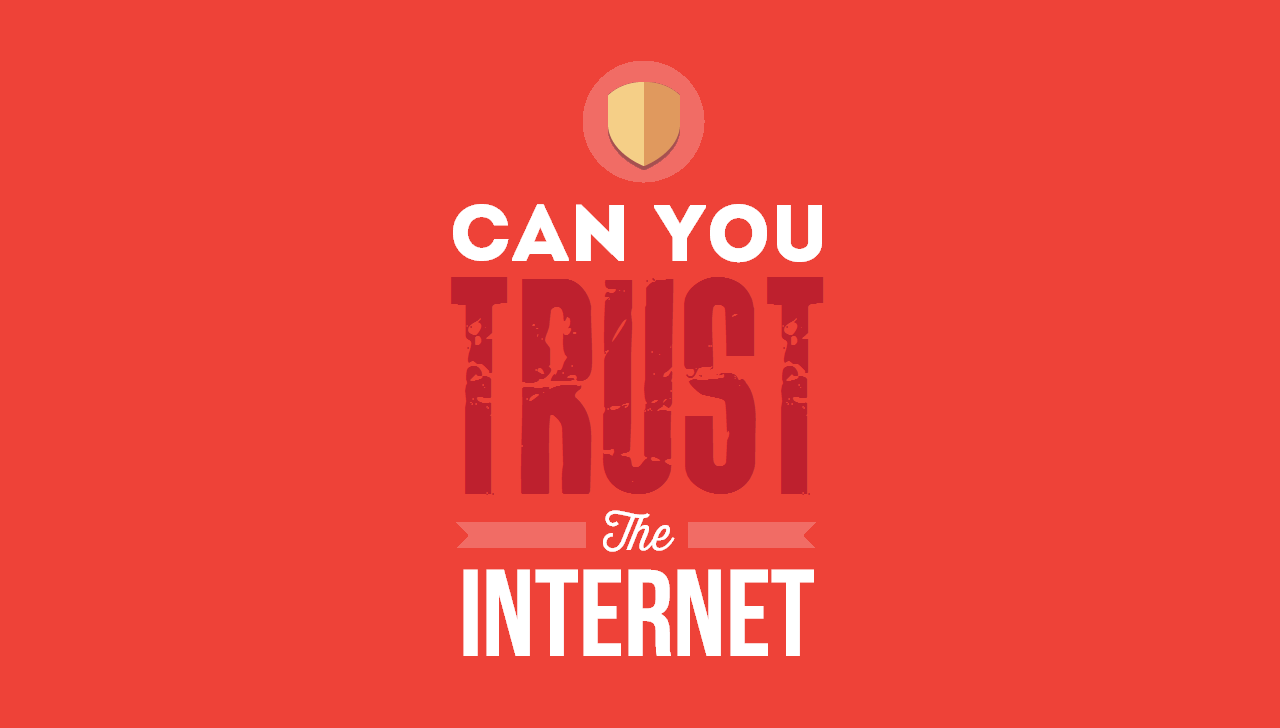 Can You Trust the Internet - #infographic
