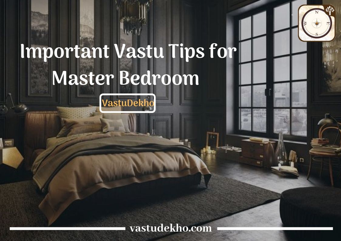 Important Vastu Tips for Master Bedroom [ Must Apply ] Vastu for Home Vastu Dekho