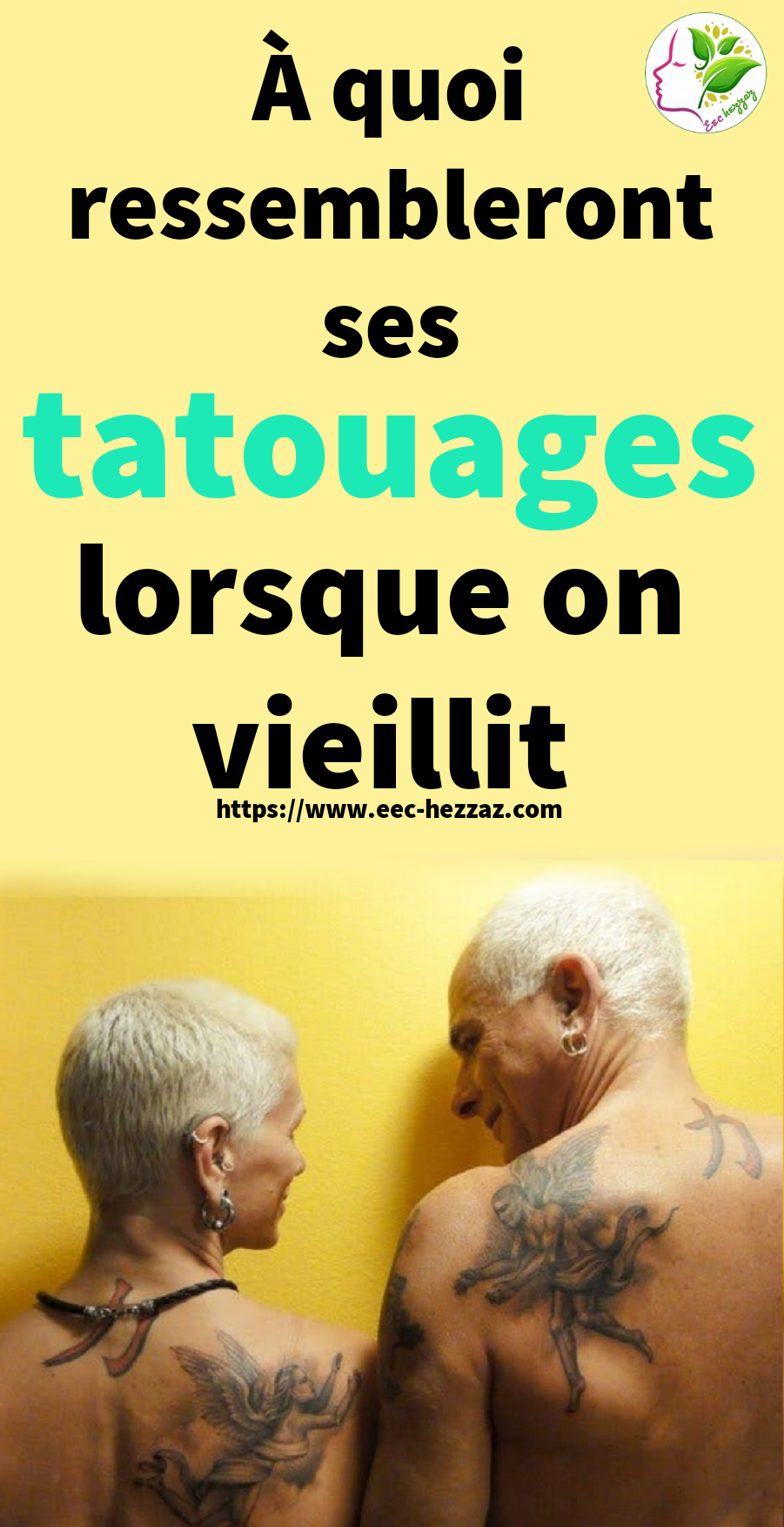 À quoi ressembleront ses tatouages lorsque on vieillit