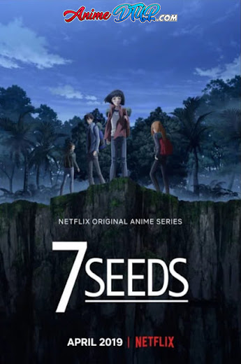 7 Seeds | 12/12 | Lat/Cast/Ing/Jap | WEB-DL 1080p 7-SEEDS