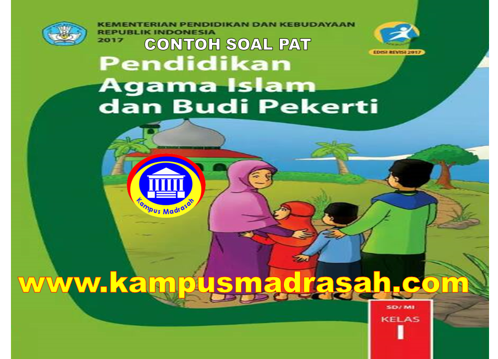 Soal Dan Jawaban PAT PAI Dan BP Kelas 1 SD/MI Semester 2