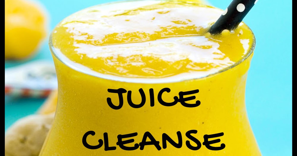 Juice Cleanse To Flush Out Toxins From Your Colon And Lose Weight