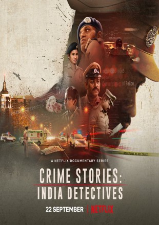 Crime Stories: India Detectives 2021 (Season 1) WEB Series HDRip 720p