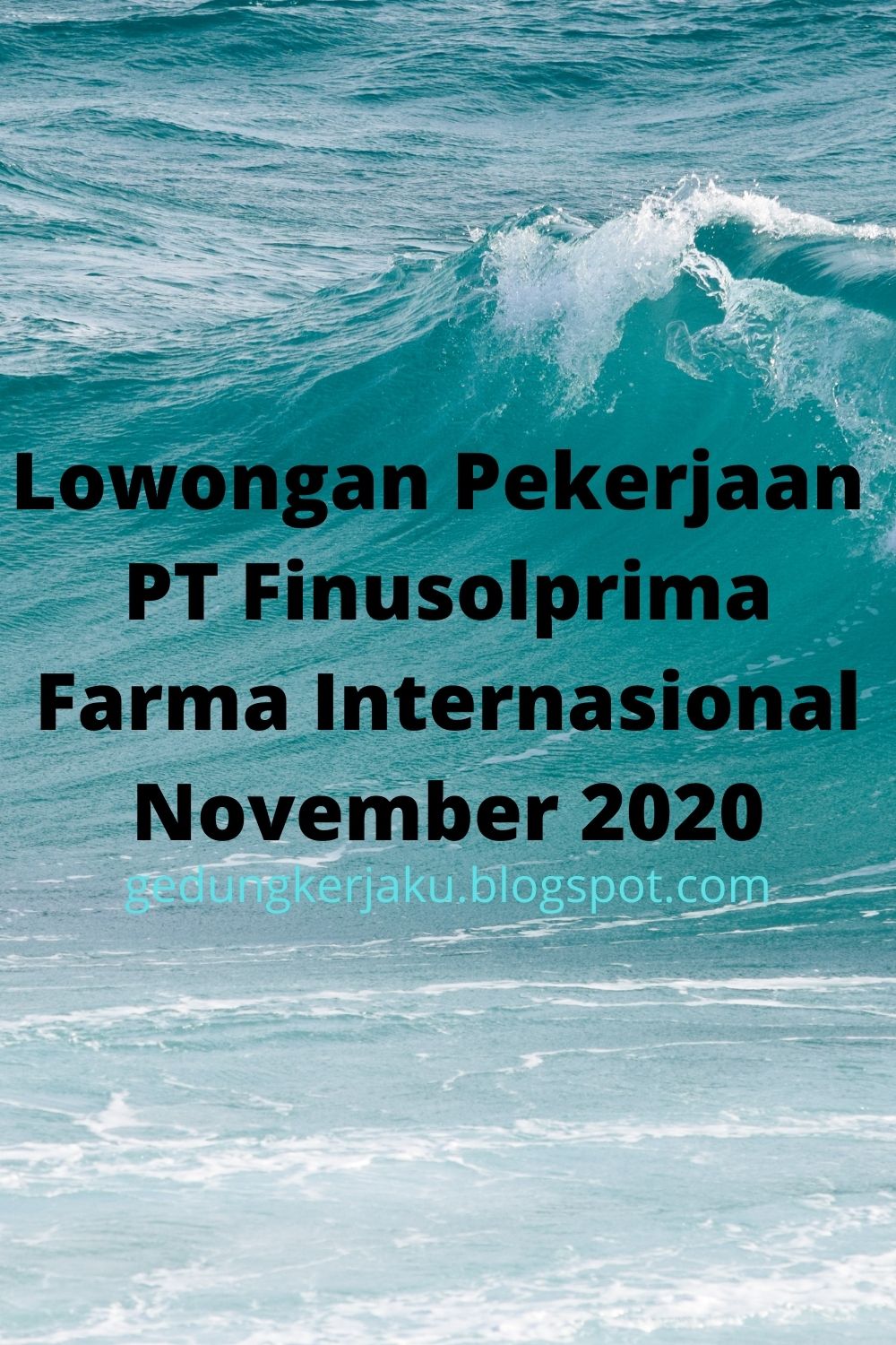 Lowongan Pekerjaan PT Finusolprima Farma Internasional November 2020
