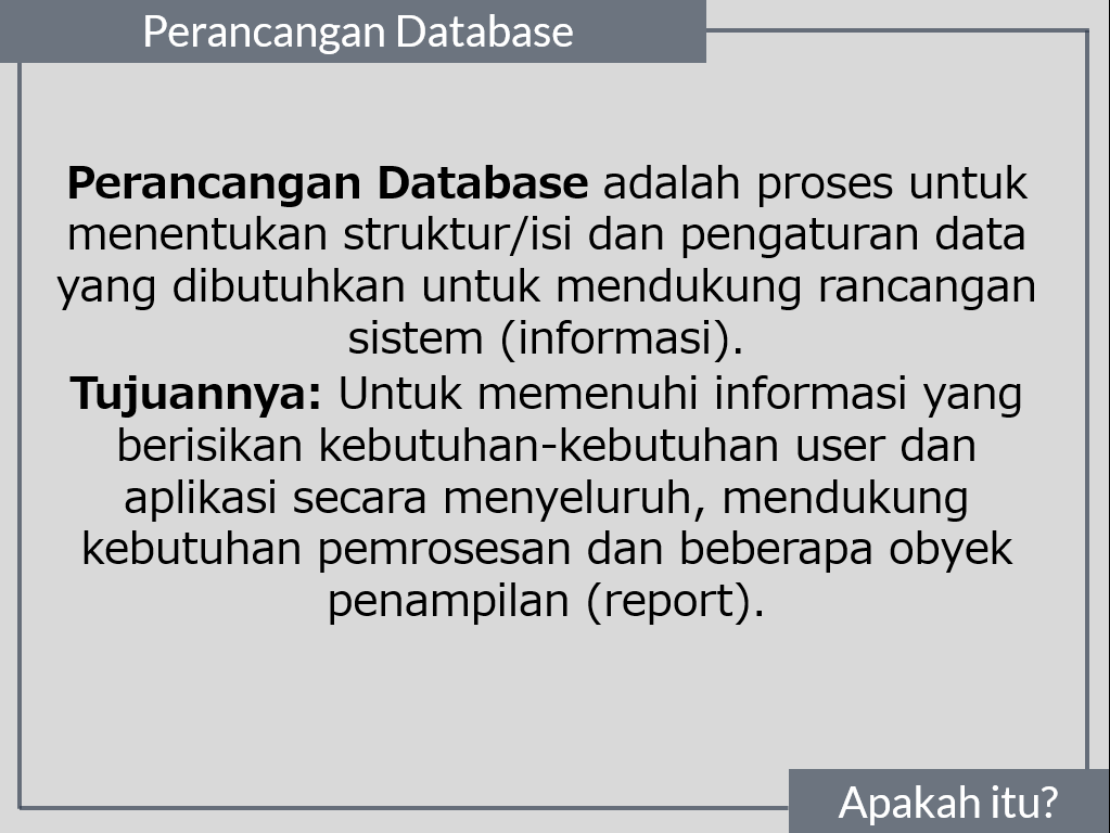 Materi Database Design Sesi 2 - Proses Perancangan Database