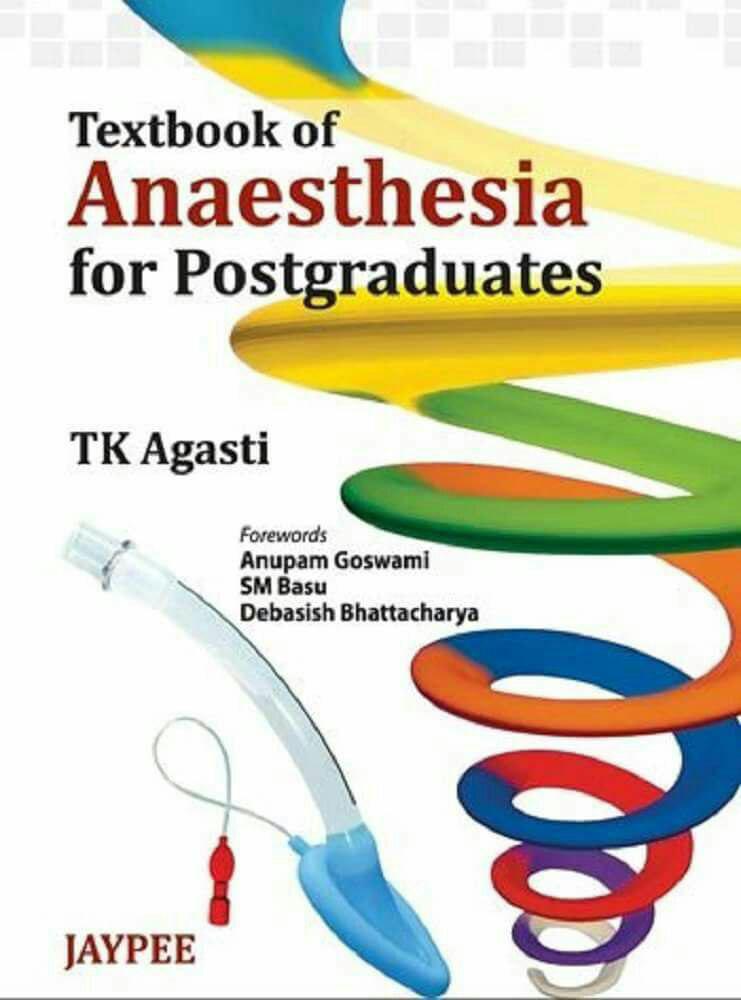 AnaesthesiaDatabase Textbook of Anaesthesia for Postgraduates