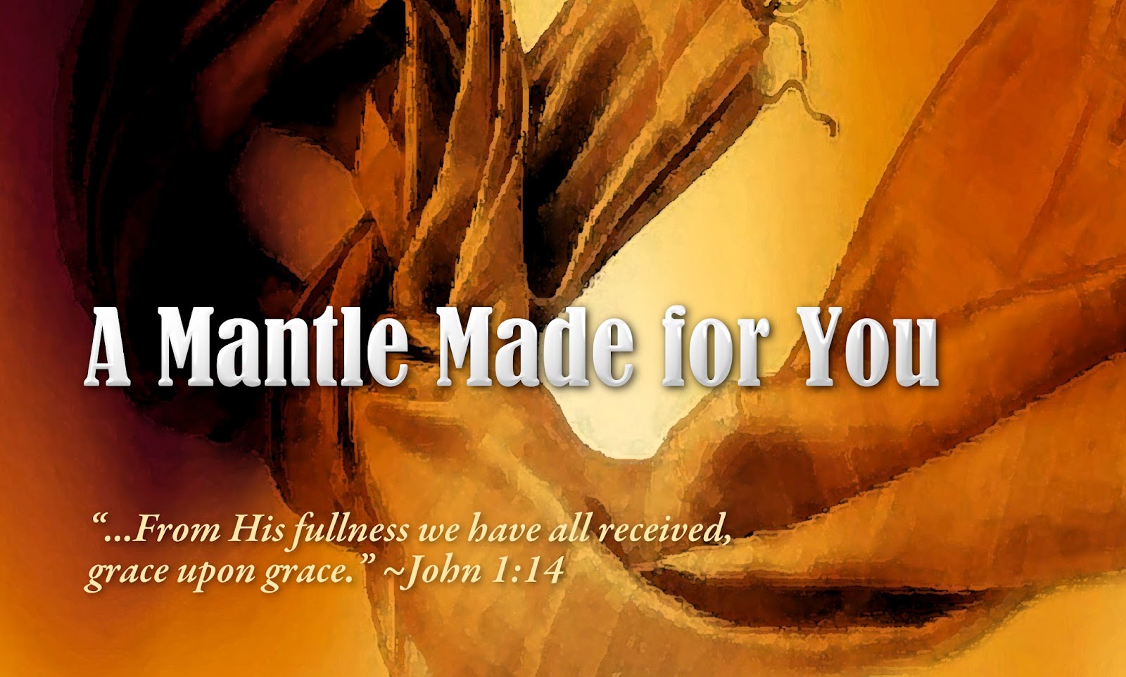 A Mantle Made For You...The Grace of God Firm Foundation with Bryan Hudson