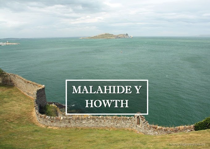 Qué ver cerca de Dublín: Malahide, Howth y Casino Marino