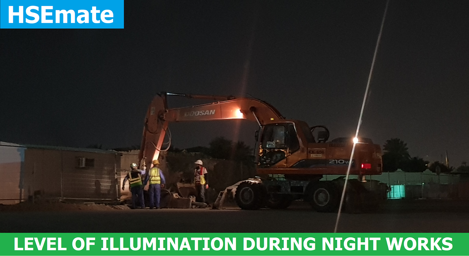 REQUIRED LEVEL OF ILLUMINATION FOR NIGHT WORKS ? HSEmate