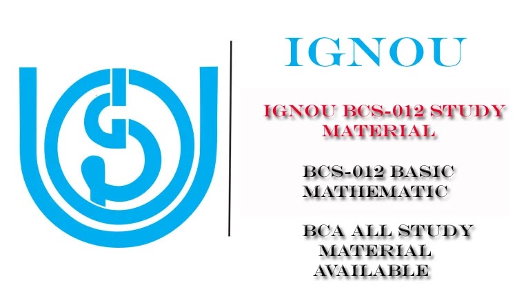 bcs-012 study material, ignou bca bcs-012 study material download, bca all study material