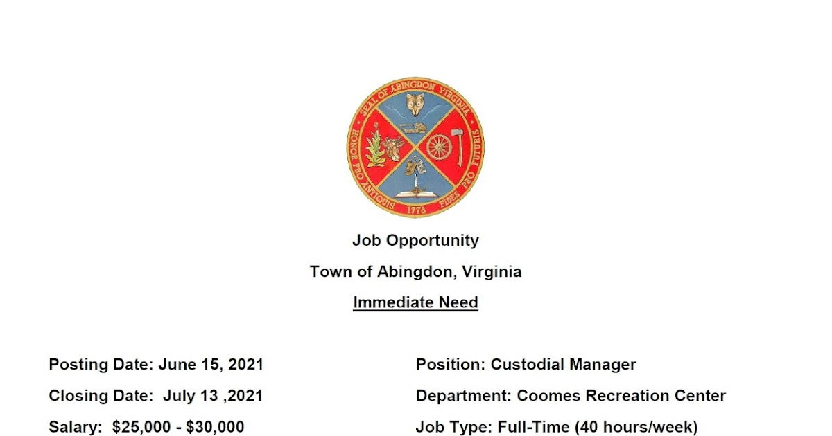 Town of Abingdon, Virginia Custodial Manager Position at the Coomes