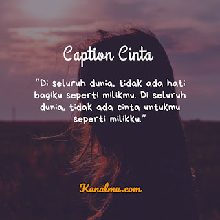 Caption Cinta Romantis