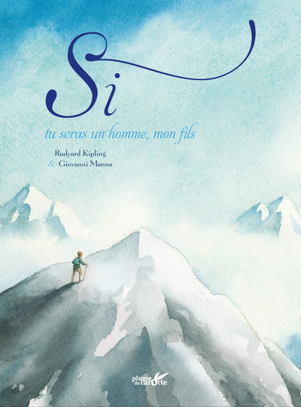 SI TU SERAS UN HOMME, MON