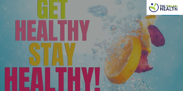 Get Healthy Stay Healthy: Ways To Stay Healthy and Fit