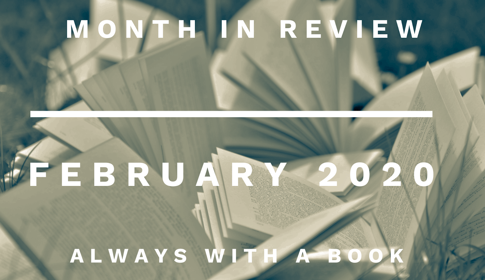 Month in Review: February 2020