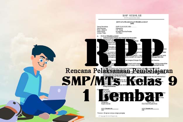 Rpp 1 Lembar Pkn Kelas 9 Semester 2 Tahun 2021
