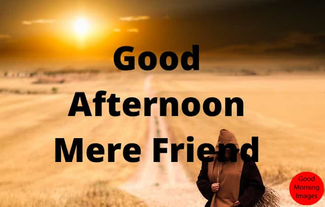 good afternoon wishes for her good afternoon wishes for her