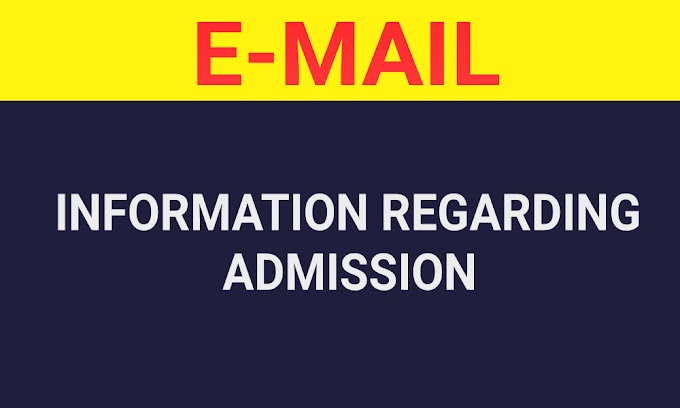 Information Regarding Admission E-mail.