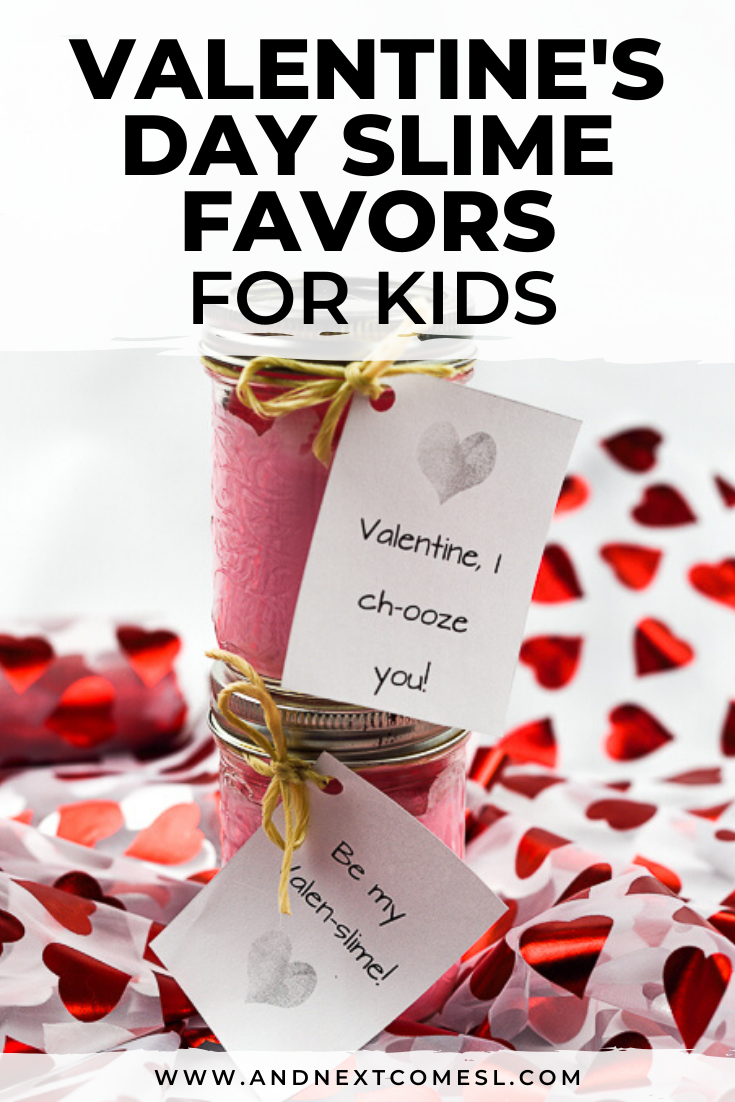 Valentine slime favors with free printable Valentine slime labels