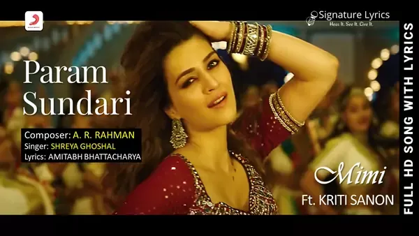 Param Sundari Lyrics - Mimi - Shreya Ghoshal - A. R. Rahman - Ft. Kriti Sanon Param Sundari Lyrics - Mimi - Shreya Ghoshal - A. R. Rahman - Ft. Kriti Sanon
